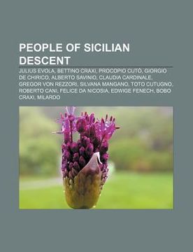 portada people of sicilian descent: julius evola, bettino craxi, procopio cut , giorgio de chirico, alberto savinio, claudia cardinale