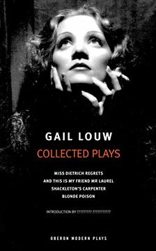 portada Gail Louw: Collected Plays (Oberon Modern Playwrights) (en Inglés)
