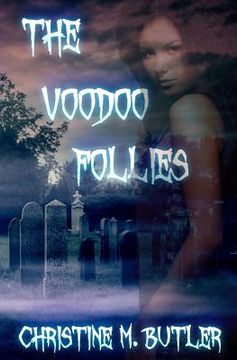 portada The Voodoo Follies (en Inglés)