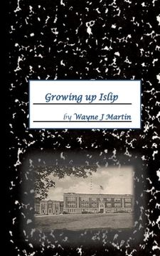 portada Growing up Islip (en Inglés)
