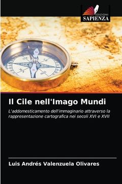 portada Il Cile nell'Imago Mundi (en Italiano)