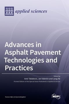 portada Advances in Asphalt Pavement Technologies and Practices (en Inglés)