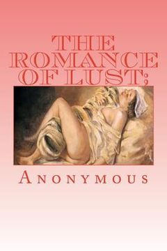 portada The Romance of Lust; or, Early Experiences (en Inglés)