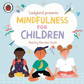 portada Ladybird Presents Mindfulness for Children 