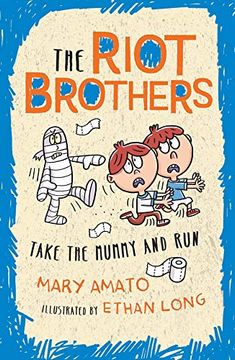 portada Take the Mummy and run (The Riot Brothers) (en Inglés)