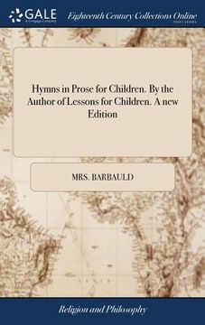 portada Hymns in Prose for Children. By the Author of Lessons for Children. A new Edition