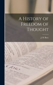 portada A History of Freedom of Thought [microform]