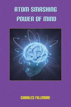 portada atom-smashing power of mind (en Inglés)