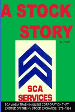 portada A Stock Story: A waste removal company (in English)