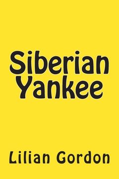 portada Siberian Yankee (en Inglés)