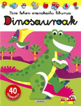 portada Dinosauroak (Nire Lehen Eranskailu Liburua) (en Euskera)