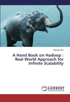 portada A Hand Book on Hadoop : Real World Approach for Infinite Scalability