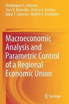 portada Macroeconomic Analysis and Parametric Control of a Regional Economic Union (en Inglés)