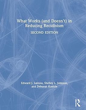 portada What Works (And Doesn't) in Reducing Recidivism (in English)