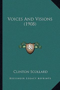 portada voices and visions (1908) (en Inglés)