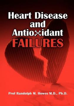 portada heart disease and antioxidant failures (en Inglés)