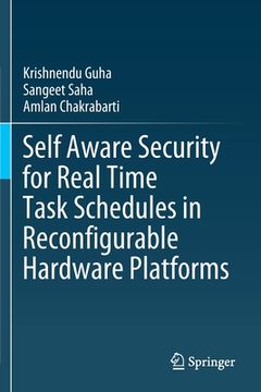 portada Self Aware Security for Real Time Task Schedules in Reconfigurable Hardware Platforms 