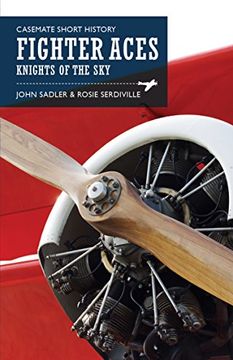 portada Fighter Aces: Masters of the Skies (Casemate Short History)
