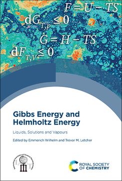 portada Gibbs Energy and Helmholtz Energy: Liquids, Solutions and Vapours (in English)
