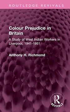 portada Colour Prejudice in Britain (Routledge Revivals) (en Inglés)