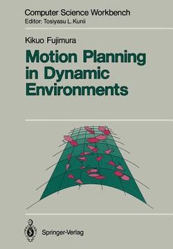 portada Motion Planning in Dynamic Environments (en Inglés)