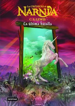 portada La Última Batalla: Las Crónicas de Narnia 7