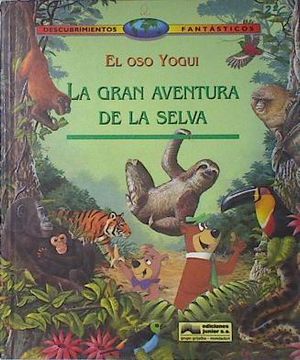 portada El oso Yogui y la Gran Aventura de la Selva