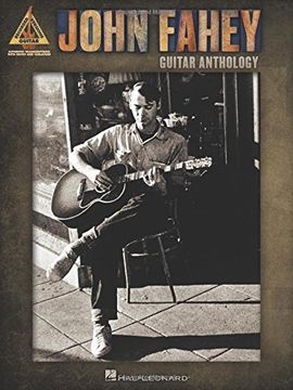 portada John Fahey: Guitar Anthology - Guitar Recorded Versions 