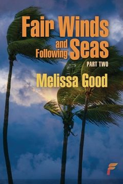 portada Fair Winds and Following Seas Part Two (en Inglés)