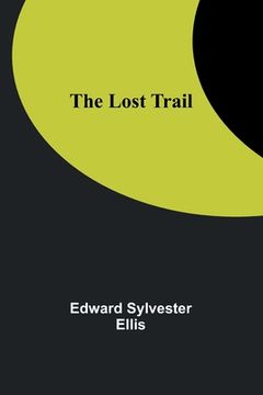 portada The Lost Trail (in English)