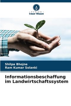 portada Informationsbeschaffung im Landwirtschaftssystem (en Alemán)