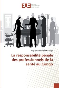 portada La Responsabilité Pénale des Professionnels de la Santé au Congo 