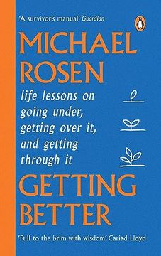 portada Getting Better: Life Lessons on Going Under, Getting Over it, and Getting Through it (en Inglés)