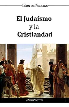 portada El Judaismo y la Cristiandad (in Spanish)