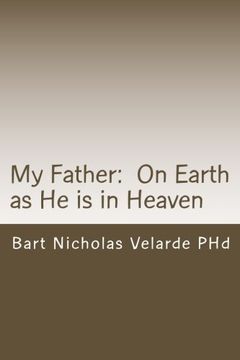 portada My Father:  On Earth as He is in Heaven