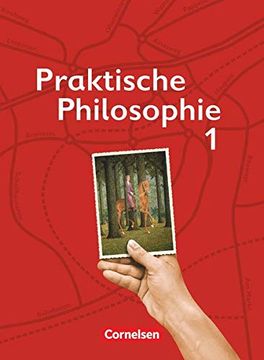 portada Praktische Philosophie - Nordrhein-Westfalen: Band 1 - Schülerbuch (en Alemán)