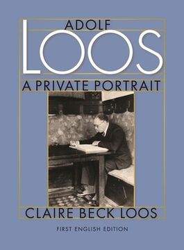 portada Adolf Loos a Private Portrait (en Inglés)