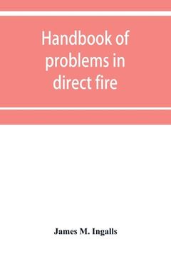 portada Handbook of Problems in Direct Fire (en Inglés)