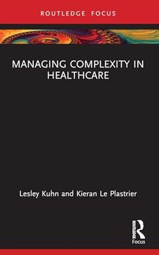 portada Managing Complexity in Healthcare (en Inglés)