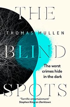 portada The Blind Spots: The Highly Inventive Near-Future Detective Mystery From the Acclaimed Author of Darktown