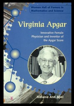 portada Virginia Apgar: Innovative Female Physician and Inventor of the Apgar Score (en Inglés)