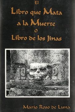 portada El Libro que Mata a la Muerte o el Libro de los Jinas (in Spanish)