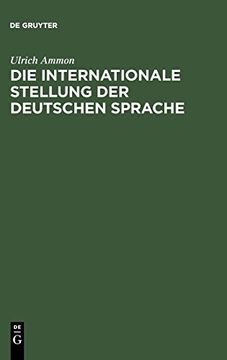 portada Die Internationale Stellung der Deutschen Sprache (en Alemán)