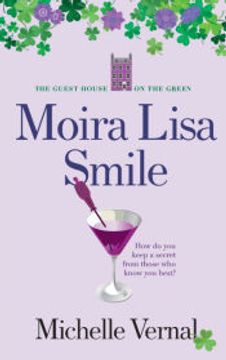 portada Moira Lisa Smile, Book 2 the Guesthouse on the Green (en Inglés)
