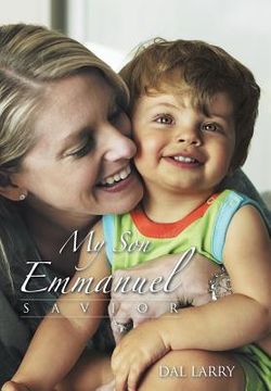 portada My Son Emmanuel: Savior (en Inglés)