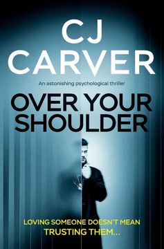 portada Over Your Shoulder: An Astonishing Psychological Thriller (en Inglés)