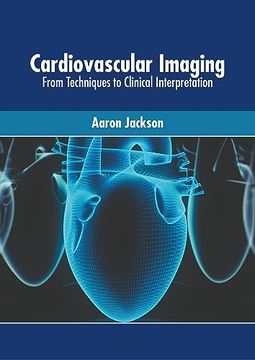 portada Cardiovascular Imaging: From Techniques to Clinical Interpretation (en Inglés)
