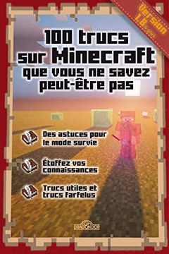 portada 100 Trucs sur Minecraft que Vous ne Savez Peut-Être pas