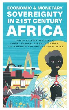 portada Economic and Monetary Sovereignty in 21St Century Africa (en Inglés)