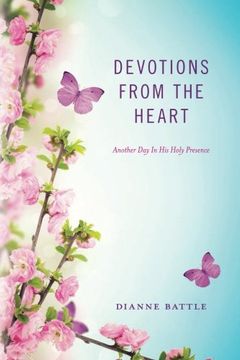 portada Devotions from the Heart: Another Day In His Holy Presence